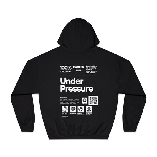100% Under Pressure Hoodie